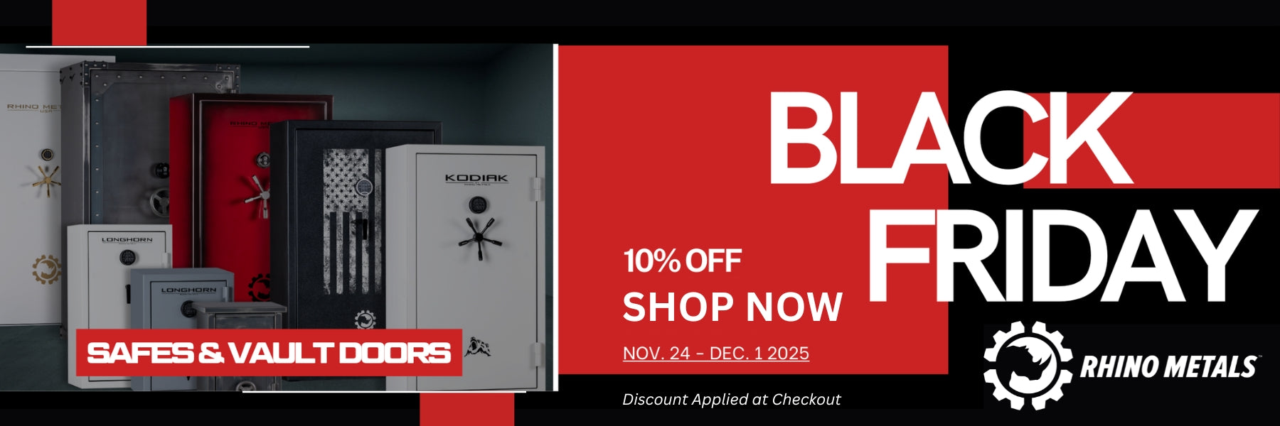 Black Friday sale offering 10% off on all Rhino Safes.